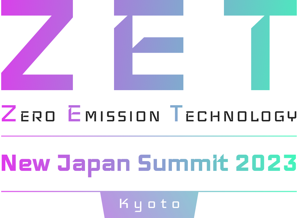 Zero Emission Technology NEW JAPAN SUMMIT 2023 kyoto